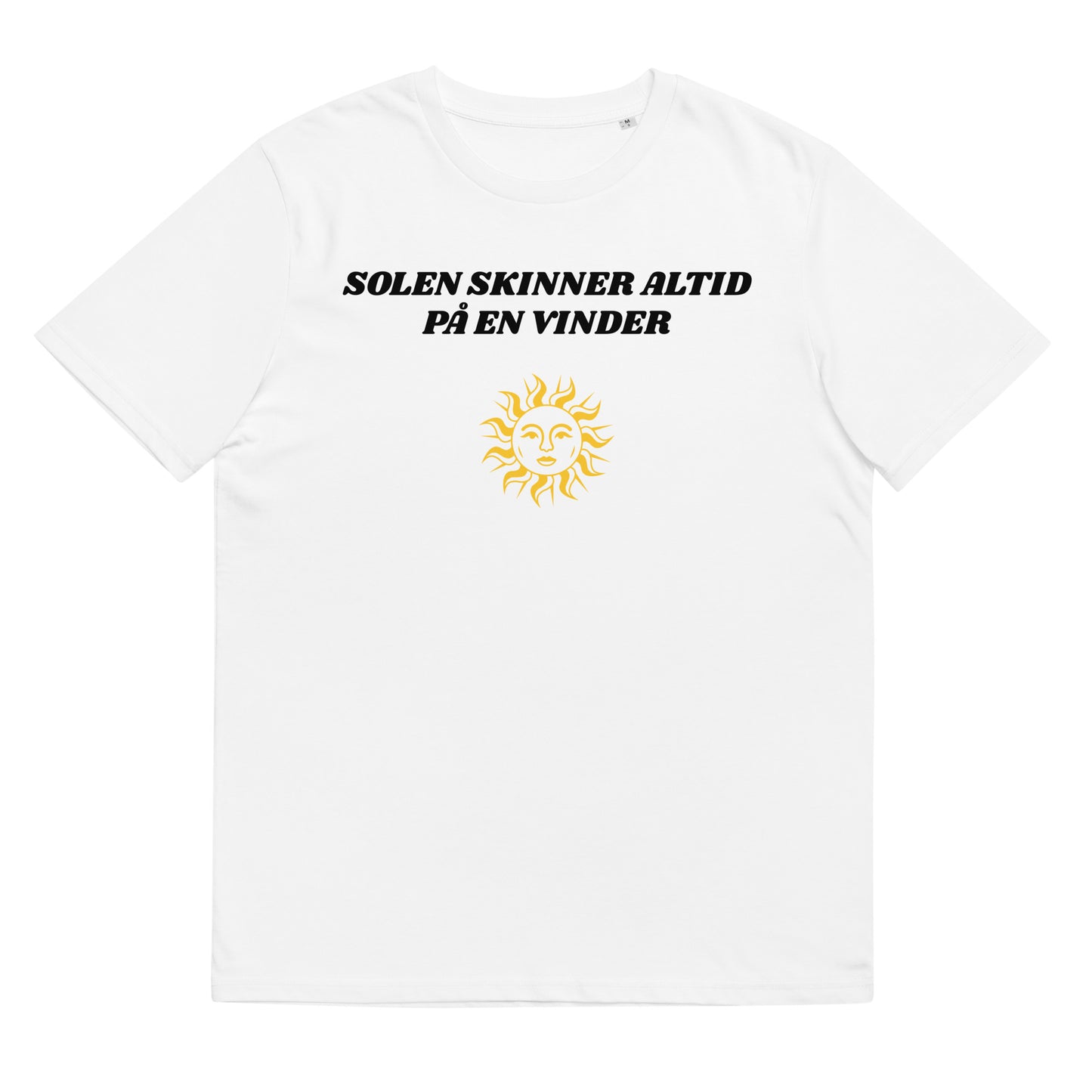 SOLEN SKINNER ALTID PÅ EN VINDER Unisex t-shirt