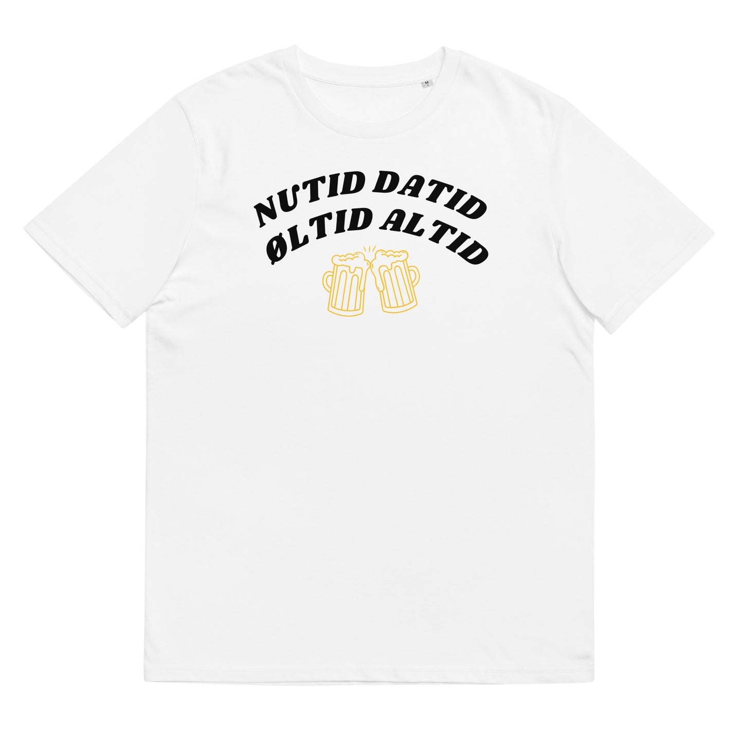 NUTID DATID ØLTID ALTID Unisex t-shirt