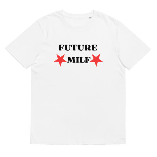 FUTURE MILF Unisex t-shirt